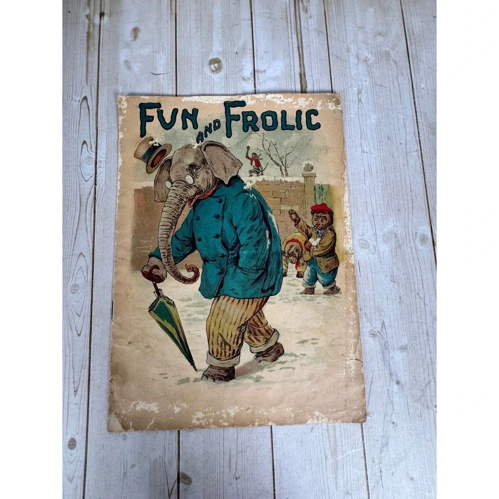 Antique c1900 Fun and Frolic Children's Book Animal Illustrations Milwaukee Ad